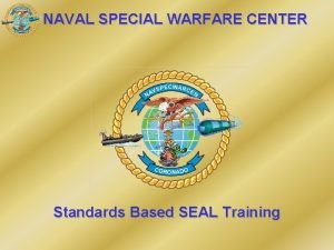 Navy seal pipeline
