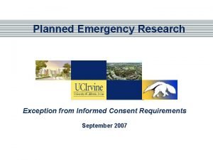 Planned Emergency Research Exception from Informed Consent Requirements