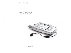FX Palo Alto Laboratory Mobile DNA 10 08
