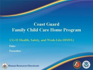 Coast Guard Family Child Care Home Program CG11