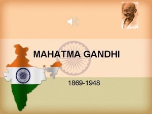 Mahatma gandhi short note Mahatma gandhi short note