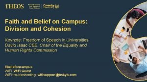 Faith and Belief on Campus Division and Cohesion