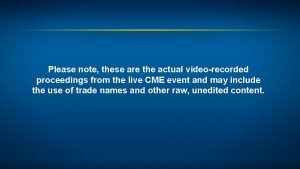 Please note these are the actual videorecorded proceedings