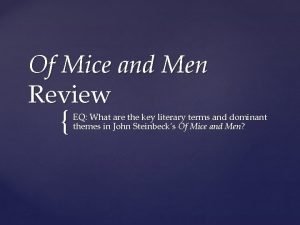 Allusion in of mice and men