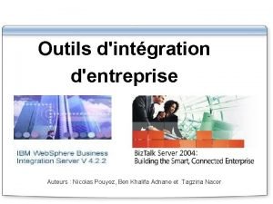 Outils dintgration dentreprise Auteurs Nicolas Pouyez Ben Khalifa