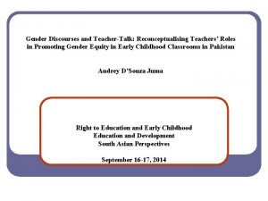 Gender Discourses and TeacherTalk Reconceptualising Teachers Roles in