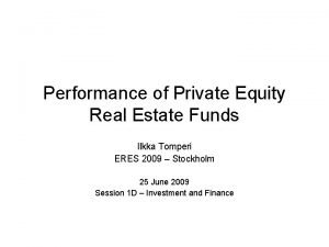 Real estate private equity