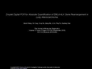 Droplet Digital PCR for Absolute Quantification of EML