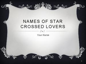 List of star crossed lovers