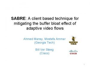 SABRE A client based technique for mitigating the
