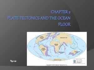 The ocean floor revealing plate tectonics