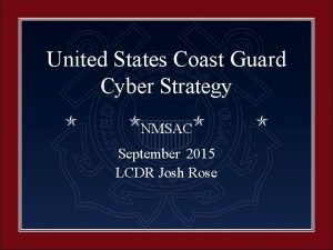 United States Coast Guard Cyber Strategy NMSAC September