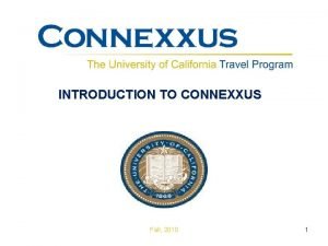 Uci connexxus travel