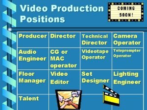 Video Production Positions Producer Director Technical Camera Operator