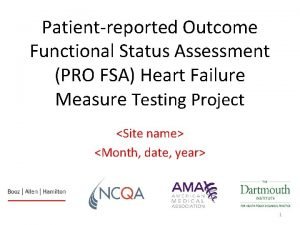 Patientreported Outcome Functional Status Assessment PRO FSA Heart