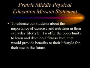 Mission statement for physical education