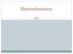 Electrochemistry tutorial