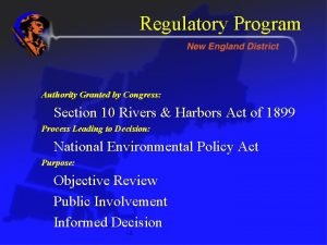 Regulatory Program Authority Granted by Congress Section 10