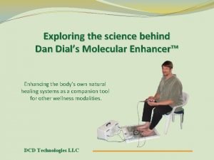 Exploring the science behind TM Dan Dials Molecular