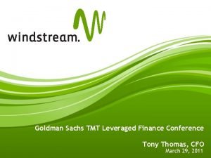 Goldman Sachs TMT Leveraged Finance Conference Tony Thomas