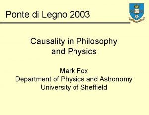 Ponte di Legno 2003 Causality in Philosophy and