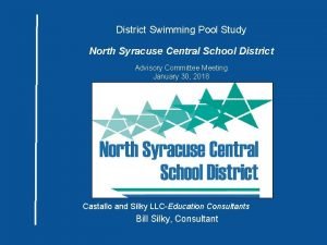 District Swimming Pool Study North Syracuse Central School