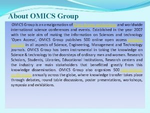 About OMICS Group is an amalgamation of Open