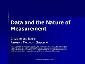 Data and the Nature of Measurement Graziano and
