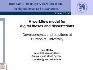 Humboldt University A workflow model for digital theses