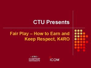 CTU Presents Fair Play How to Earn and