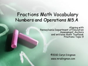 Numbers and operations fractions