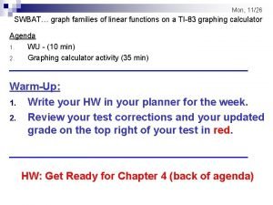 Mon 1126 SWBAT graph families of linear functions