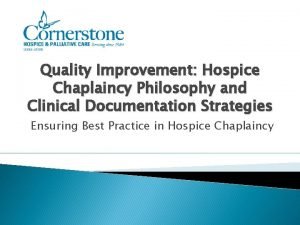 Hospice chaplain documentation examples