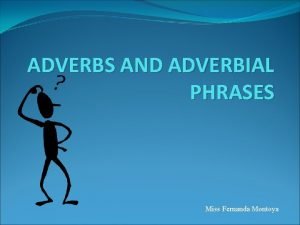 Adverbial verbs