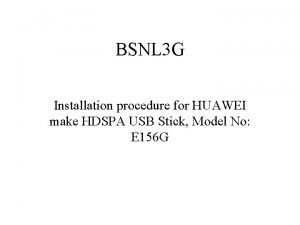 BSNL 3 G Installation procedure for HUAWEI make