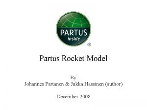 Partus Rocket Model By Johannes Partanen Jukka Hassinen