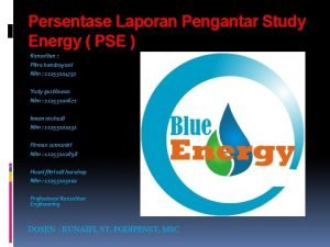 Persentase Laporan Pengantar Study Energy PSE Konsultan Pitra