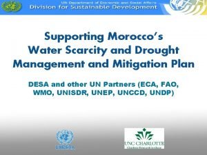 Supporting Moroccos Water Scarcity and Drought Management and