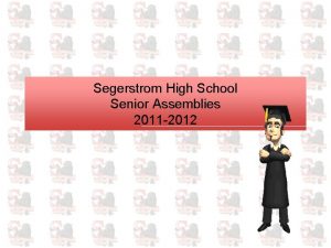 Segerstrom High School Senior Assemblies 2011 2012 Program