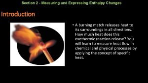Measuring and expressing enthalpy changes