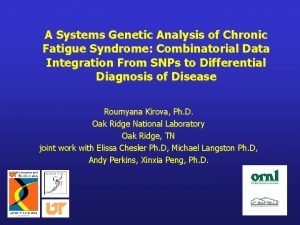 A Systems Genetic Analysis of Chronic Fatigue Syndrome