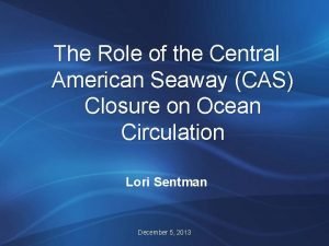 Central american seaway