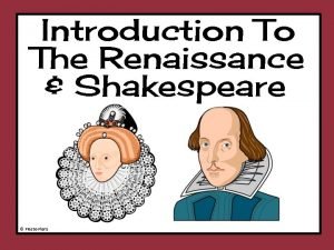 Introduction To The Renaissance Shakespeare Presto Plans Activate