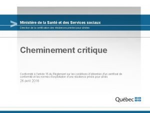 Ministre de la Sant et des Services sociaux