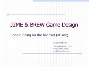 J 2 ME BREW Game Design Code running