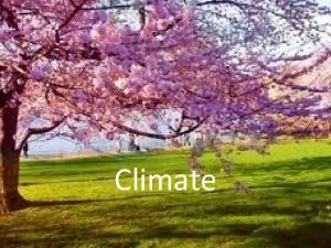 How many major climate types are there worldwide brainpop