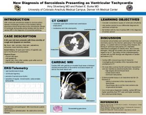 New Diagnosis of Sarcoidosis Presenting as Ventricular Tachycardia