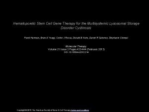 Hematopoietic Stem Cell Gene Therapy for the Multisystemic