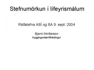 Stefnumrkun lfeyrismlum Rstefna AS og SA 9 sept