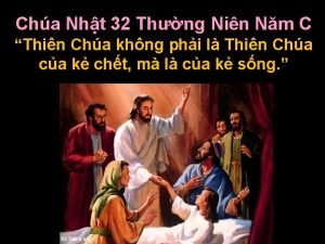 Cha Nht 32 Thng Nin Nm C Thin